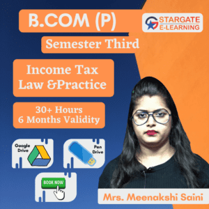 B.com(P) Third Semester Income Tax Law & Practice By Meenakshi Saini