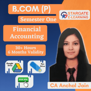 SOL B.com(P) First Semester Financial Accounting By Anchal Jain