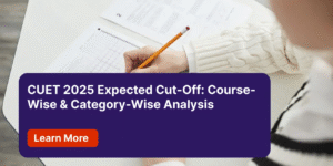 CUET 2025 Expected Cut-Off Course-Wise & Category-Wise Analysis