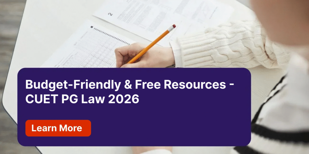 Budget-Friendly & Free Resources - CUET PG Law 2026